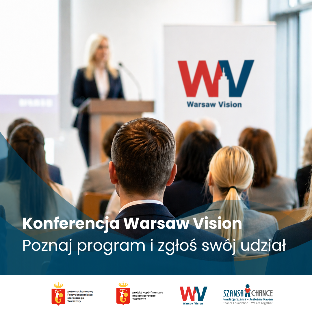Warsaw Vision: poznaj program konferencji i zgłoś swój udział 